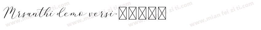 Mrsanthi demo versi字体转换